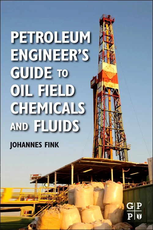 Petroleum Engineer's Guide to Oil Field Chemicals ...