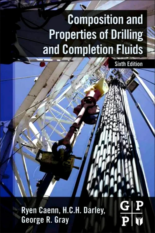 Composition and Properties of Drilling and Complet...