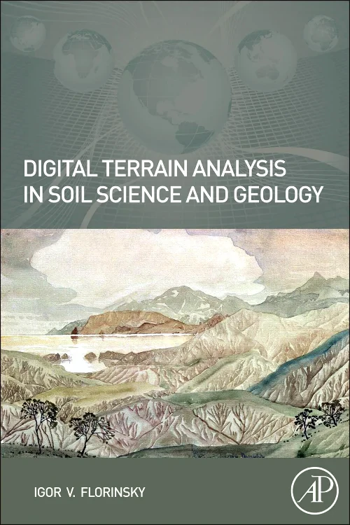 Digital Terrain Analysis in Soil Science and Geolo...