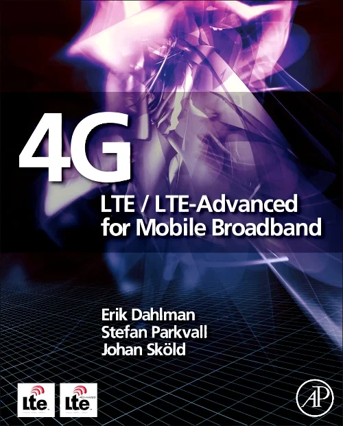 4G: LTE/LTE-Advanced for Mobile Broadband