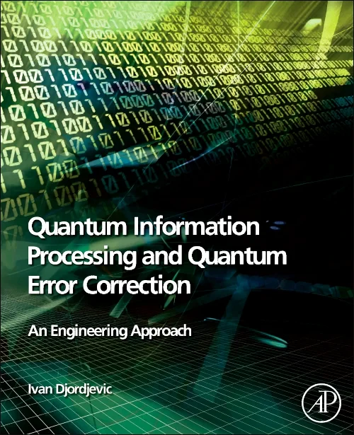 Quantum Information Processing and Quantum Error C...