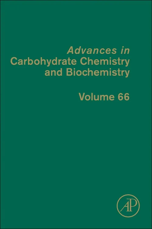 Advances in Carbohydrate Chemistry and Biochemistr...