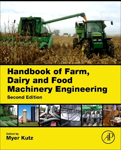 Handbook of Farm, Dairy and Food Machinery Enginee...