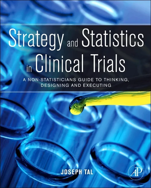 Coperta cărții "Strategy and Statistics in Clinical Trials" de autor necunoscut
