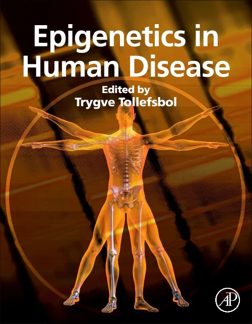Epigenetics in Human Disease