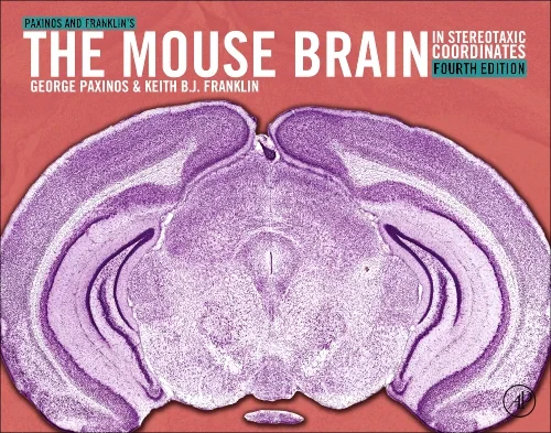 Paxinos and Franklin's the Mouse Brain in Stereota...