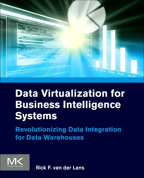 Data Virtualization for Business Intelligence Syst...