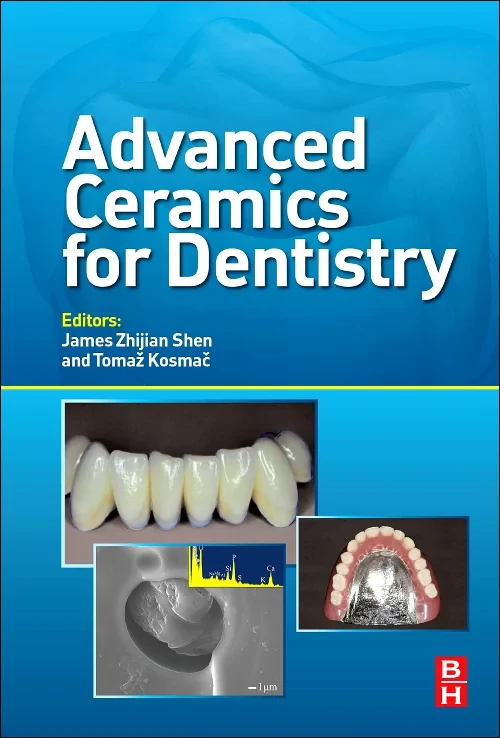 Advanced Ceramics for Dentistry