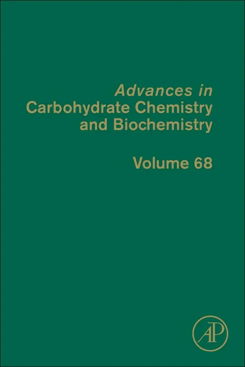 Advances in Carbohydrate Chemistry and Biochemistr...