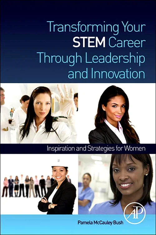 Coperta cărții "Transforming Your STEM Career Through Leadership and Innovation" de autor necunoscut