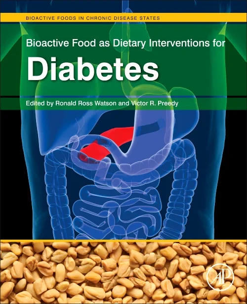 Bioactive Food as Dietary Interventions for Diabet...