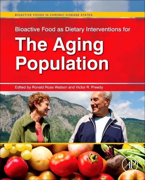 Bioactive Food as Dietary Interventions for the Ag...