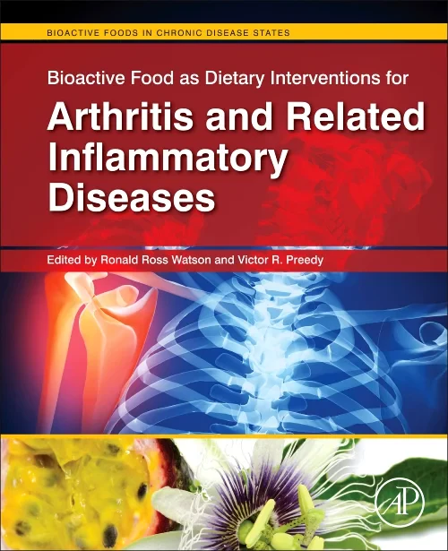 Bioactive Food as Dietary Interventions for Arthri...