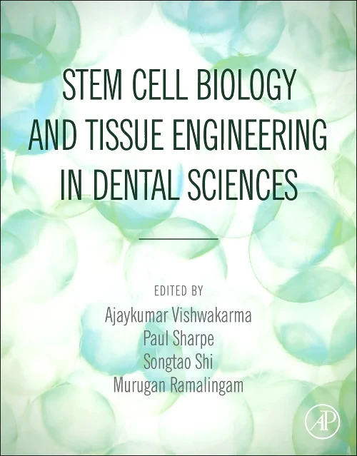 Stem Cell Biology and Tissue Engineering in Dental...