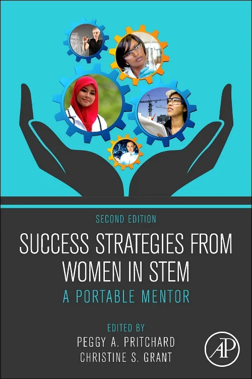 Success Strategies From Women in STEM
