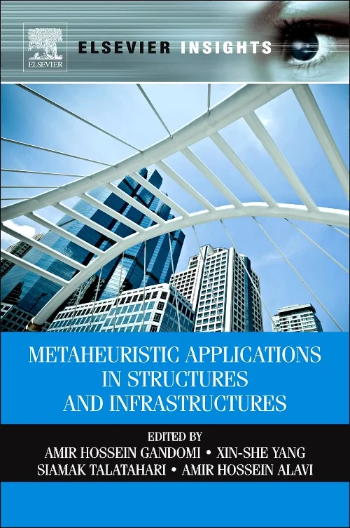 Metaheuristic Applications in Structures and Infra...