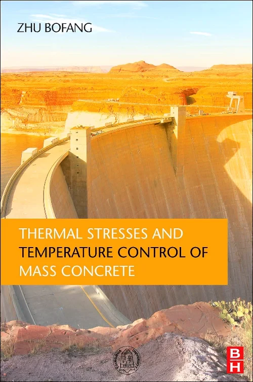 Thermal Stresses and Temperature Control of Mass C...