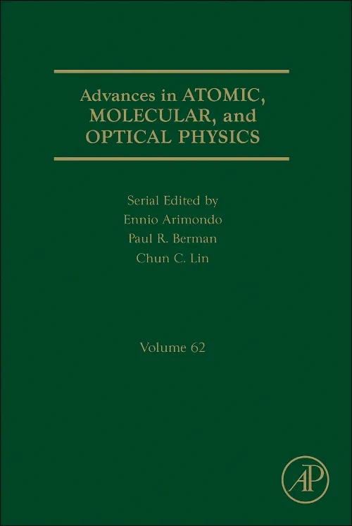 Advances in Atomic, Molecular, and Optical Physics