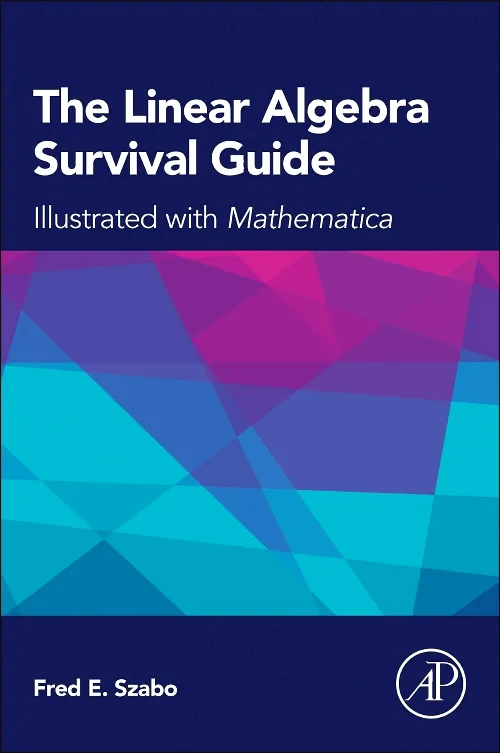 The Linear Algebra Survival Guide