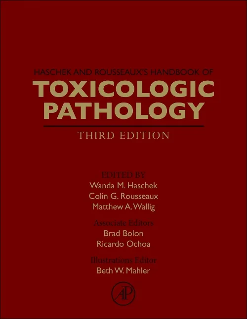 Haschek and Rousseaux's Handbook of Toxicologic Pa...