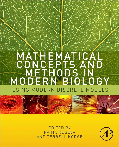 Mathematical Concepts and Methods in Modern Biolog...