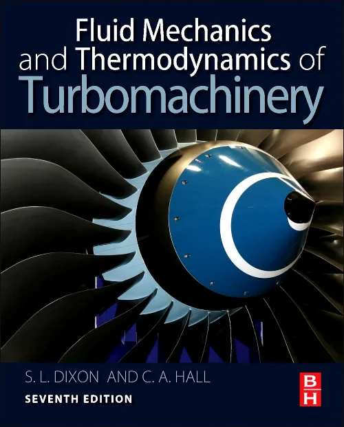 Fluid Mechanics and Thermodynamics of Turbomachine...