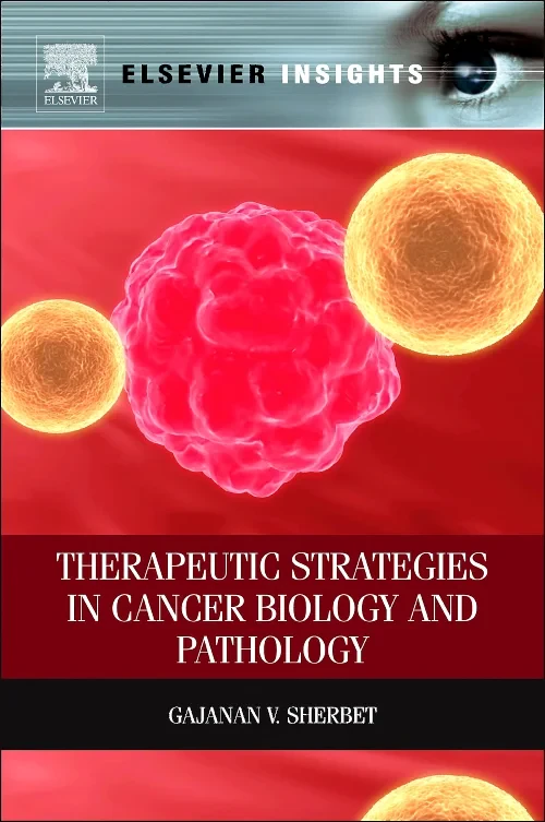 Therapeutic Strategies in Cancer Biology and Patho...