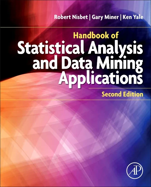 Handbook of Statistical Analysis and Data Mining A...