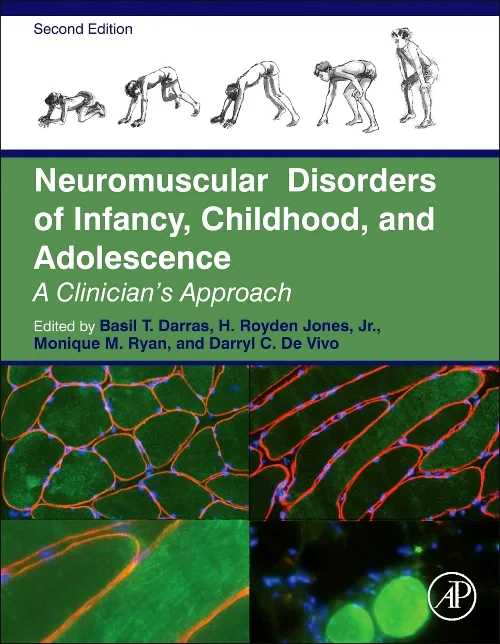 Neuromuscular Disorders of Infancy, Childhood, and...
