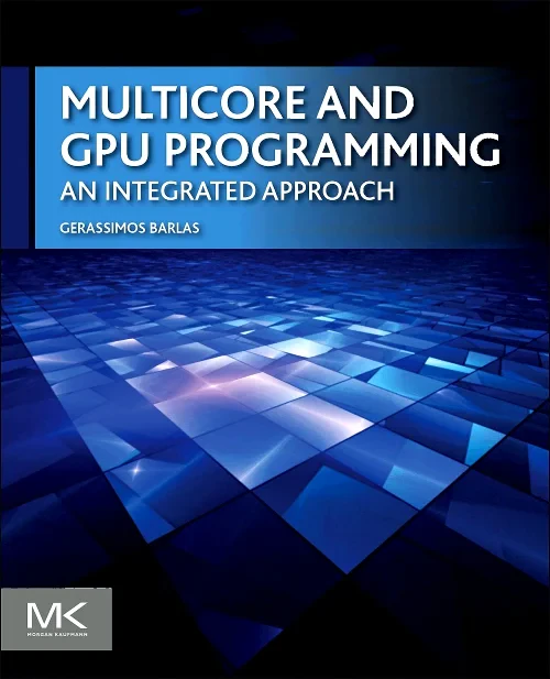 Multicore and GPU Programming