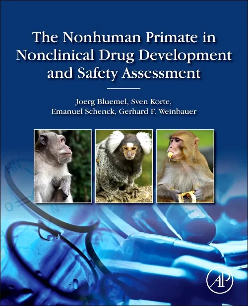 The Nonhuman Primate in Nonclinical Drug Developme...