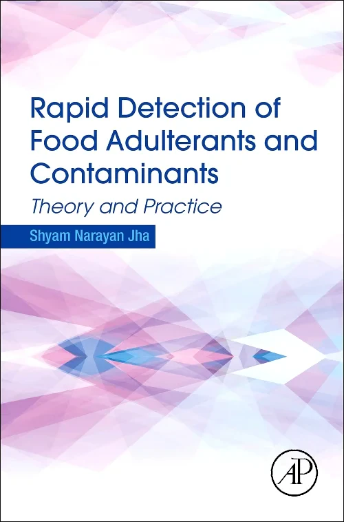 Rapid Detection of Food Adulterants and Contaminan...