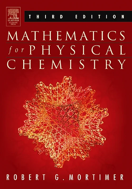 Mathematics for Physical Chemistry