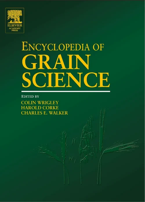 Encyclopedia of Grain Science