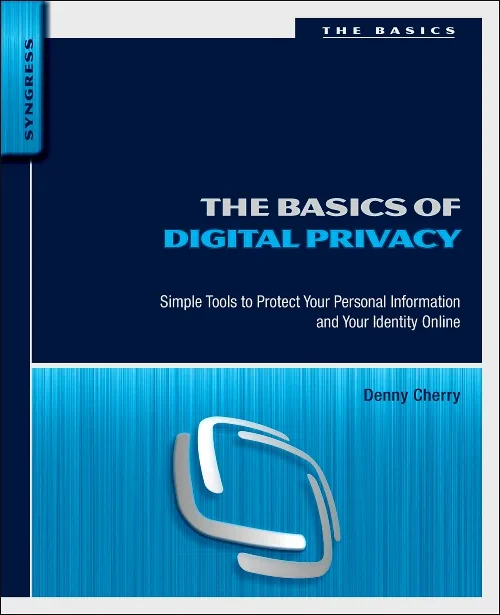 The Basics of Digital Privacy