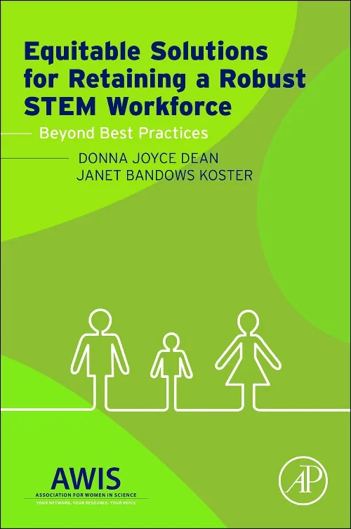 Equitable Solutions for Retaining a Robust STEM Wo...