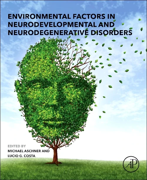 Environmental Factors in Neurodevelopmental and Ne...