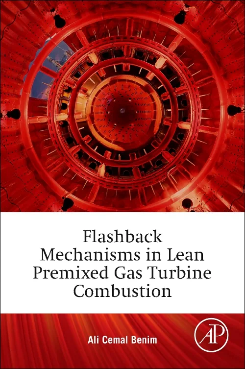 Flashback Mechanisms in Lean Premixed Gas Turbine ...