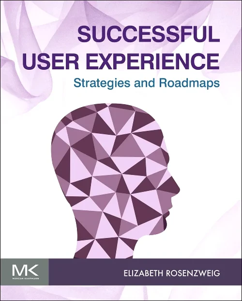 Successful User Experience: Strategies and Roadmap...