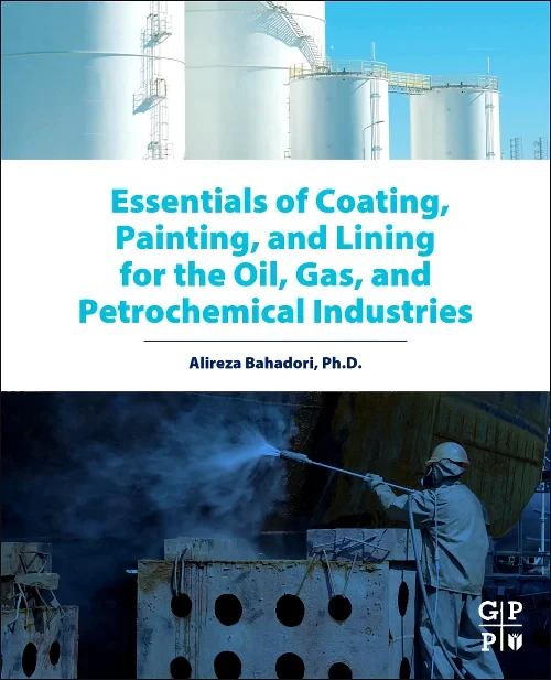 Essentials of Coating, Painting, and Lining for th...