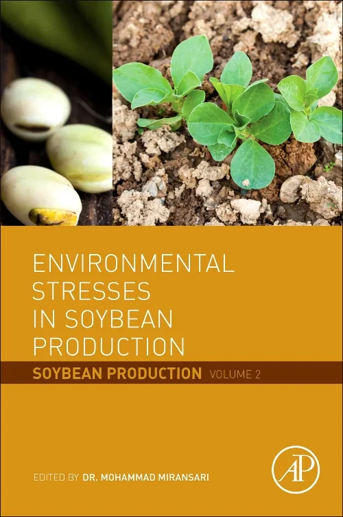 Environmental Stresses in Soybean Production