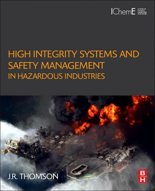 High Integrity Systems and Safety Management in Ha...