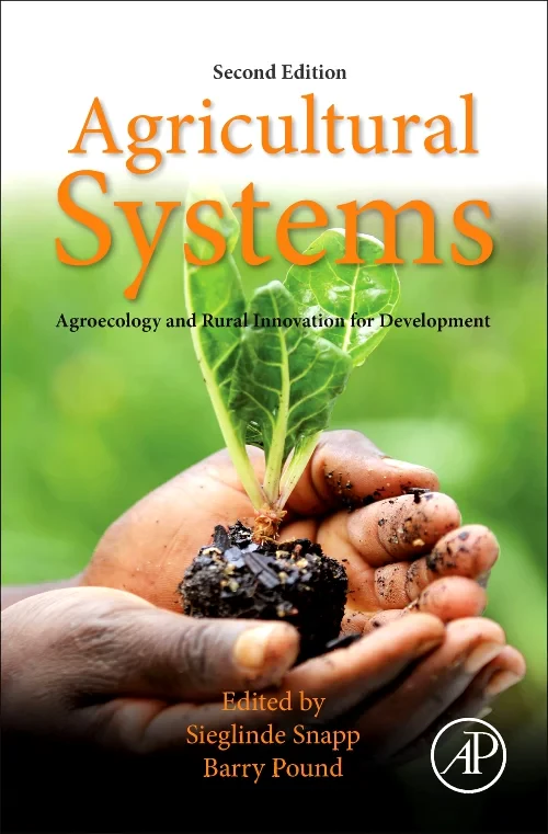 Agricultural Systems: Agroecology and Rural Innova...