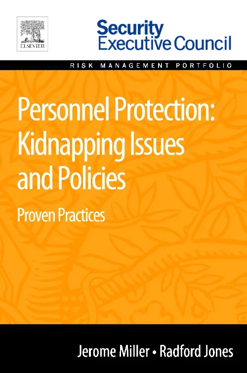Personnel Protection: Kidnapping Issues and Polici...