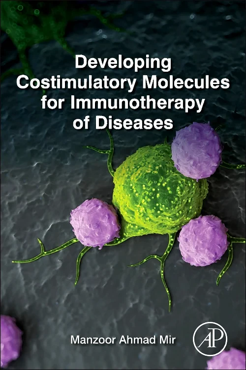 Developing Costimulatory Molecules for Immunothera...