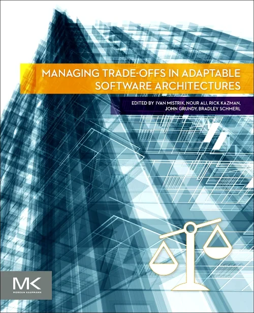 Managing Trade-offs in Adaptable Software Architec...