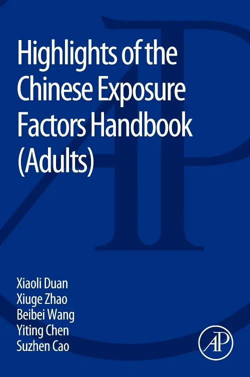 Highlights of the Chinese Exposure Factors Handboo...