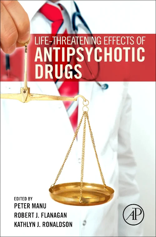 Coperta cărții "Life-Threatening Effects of Antipsychotic Drugs" de autor necunoscut