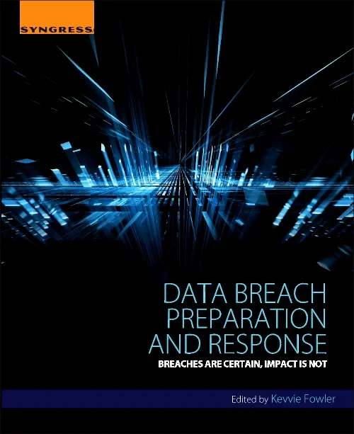Data Breach Preparation and Response