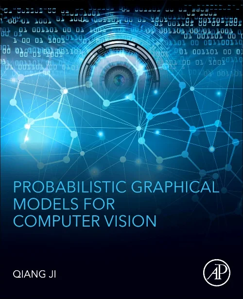Probabilistic Graphical Models for Computer Vision...